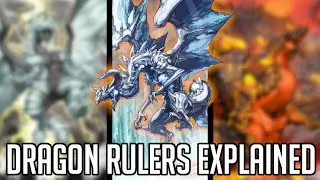 The Old Lords Of Yu-Gi-Oh! Awaken! [ Dragon Ruler ] [ Yu-Gi-Oh Archetypes Explained ]