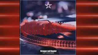 OlegKashchenko  - Stronger and Happier  (Official Audio)