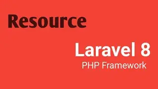 Resource controller and route Part #22 | Laravel 8 tutorial in Hindi