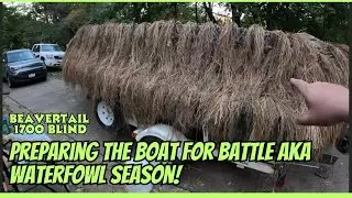 Preparing the boat for BATTLE! (Beavertail 1700 blind)