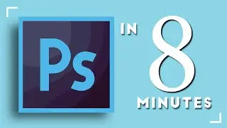 Learn Adobe Photoshop in 8 MINUTES! | Adjustments, Layers, Move, Filters, etc.| 2021 Beginners Guide