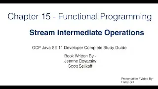 Functional Programming Part 12 -  Intermediate Stream operations - Java 11 Certification