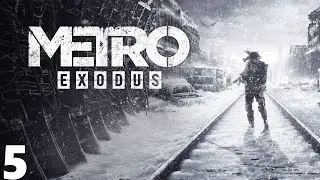 Metro: Exsodus #5-Руины с бандитами,депо с бандитами,береговая часть