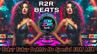 Tukur Tukur Dekhte Ho Kya - (Banjo Cover) Unique Style Circuit -2024  @EDM ZONE WB @DjR2Rmusic
