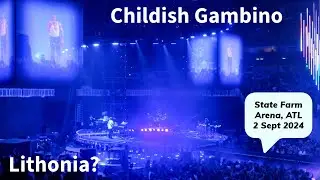 Childish Gambino, Lithonia, State Farm Arena, Atlanta 02 Sept 2024