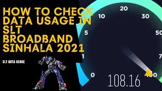 How to check Data Usage in SLT broadband | Sinhala 2021.