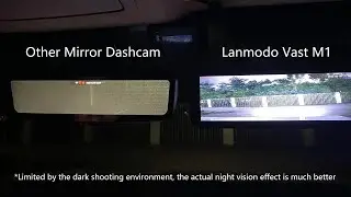 Real scene shooting in total darkness: Lanmodo Vast M1 vs 1080p Dashcam & Mirror Dashcam