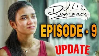 24 Hours Romance | Episode - 9 | Telugu Web Series 2024 | Update