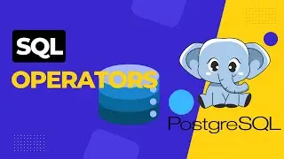 SQLOperators in PostgreSQL: A Comprehensive Guide PostgreSQL
