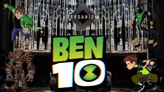 SERDAR ANAM ANAM - BEN 10