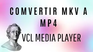 como convertir de mkv a mp4 con VLC media player