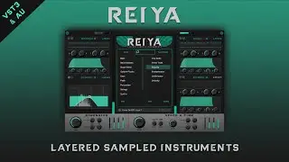 Reiya - Layered Sampled Instruments Plugin | Presets Demo (VST3 & AU)