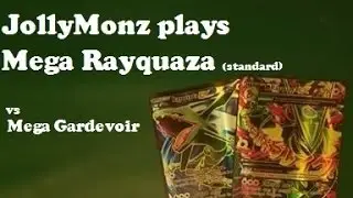 JollyMonz plays Standard: Mega-Rayquaza Vs Mega-Gardevoir