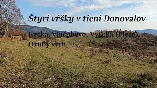 Štyri vŕšky v tieni Donovalov. Kečka, Vlačuhovo, Pleše, Hrubý vrch ... na horskom bicykli