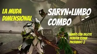 Warframe COMBO Saryn + Limbo con Muda y Desterrar
