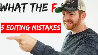 Worst 5 YOUTUBE editing mistakes I wish I knew Sony A7iii