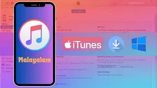 Download iTunes | iTunes for windows | Connect iPhone | Update iOS using iTunes | iTunes | Malayalam