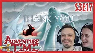 Adventure Time REACTION // Season 3 Episode 17 // Thank You