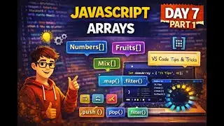 JavaScript Arrays Explained – Declaration, Types, Methods & VS Code Tips (Part 1)