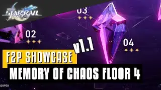 F2P Friendly Showcase | 1.1 Memory of Chaos Floor 4 | Honkai Star Rail