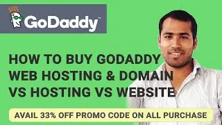 GoDaddy | What is Web Hosting? How to Buy Web Server from GoDaddy | Shared vs VPS vs Dedicated