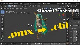 Java 3D: How to Use Blender 2.93 to Convert the .pmx file into an .obj File