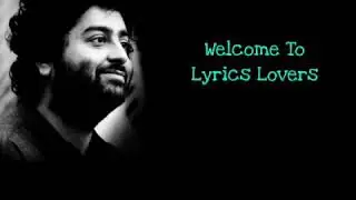 Phir Mohabbat......  Lyrics Music  Arijit singh.. Mohd Irfan. Saim.