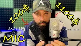 $100 Microphone VS $1,100 Microphone | AKG P 120 VS NEUMANN TLM 103