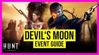Devil's Moon Event - [Hunt: Showdown]