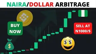 NAIRA DOLLAR ARBITRAGE TRADING