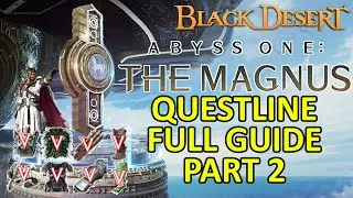 The Magnus Guide Quest Puzzle Part 2 FREE PEN Def Gear Value Pack (Black Desert) Abyss One BDO