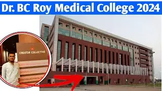 DR. B C ROY MEDICAL COLLEGE IN WEST BENGAL. NEET UG UPDATES 2024-25. #neet #neet2024 #neetexam