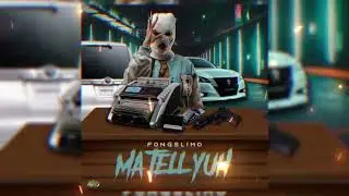 Fong - Mah Tell Yuh (Official Audio)