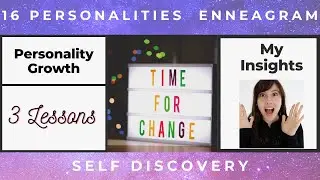 3 Lessons of Personality Type Growth