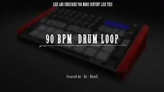 90 BPM Drum Loop | Hard Hip Hop   Drum Loop | Last Warrior  | Nr 13