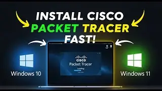 How to Install Cisco Packet Tracer on Windows 10 & 11 – Step-by-Step Guide