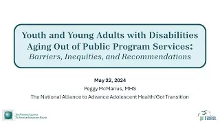 Aging Out of Public Programs: Webinar Recording