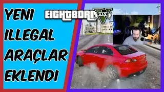 Elraenn Yeni İllegal Araçları Ekliyor (Efsane Arabalar Geliyor) | EightbornV
