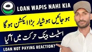Easypaisa Jazzcash Loan Wapis Nahi Kia | Warning ⚠️ Aaj Pay Karde   Nahi To Bara Action