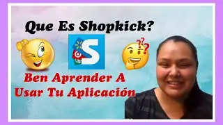 Como Usar La App De SHOPKICK