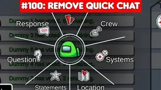 100 Changes, I'd make to Among us