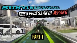 BEGINI ‼️Suasana Pedesaan Jepang || Part 1 #shigaken #japan #vlog