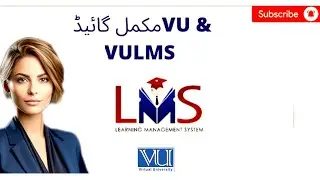 VULMS Orientation 2024 | How to use VULMS| First Semester Complete Guidelines✨