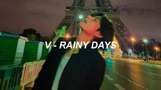 V 'Rainy Days' Easy Lyrics