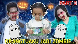 DRAMA SEDIH BAPAK DAN IBUKU JADI ZOMBIE part 3! SEDIH BANGET KEHILANGAN! | Mikael TubeHD