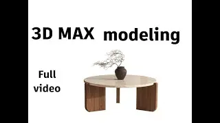 how to model a round Coffee Table with Solid Wood legs and Travertine top in 3d max .