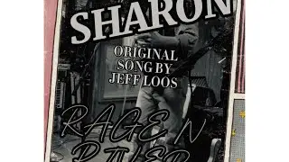 SHARON, an original song by Jeff Loos, sung by RAGE N RIVER #countrymusic #original #originalsong