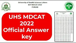 PMC UHS Mdcat 2022 Answer Key Has bEen Uploaded || Breaking News 