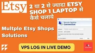Use VPS for Multiple Etsy Shop | Etsy VPS | Multiple Etsy Shops in Single Computer