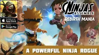 Ninja Assemble Rebirth Mania Gameplay Walkthrough (Android, iOS)